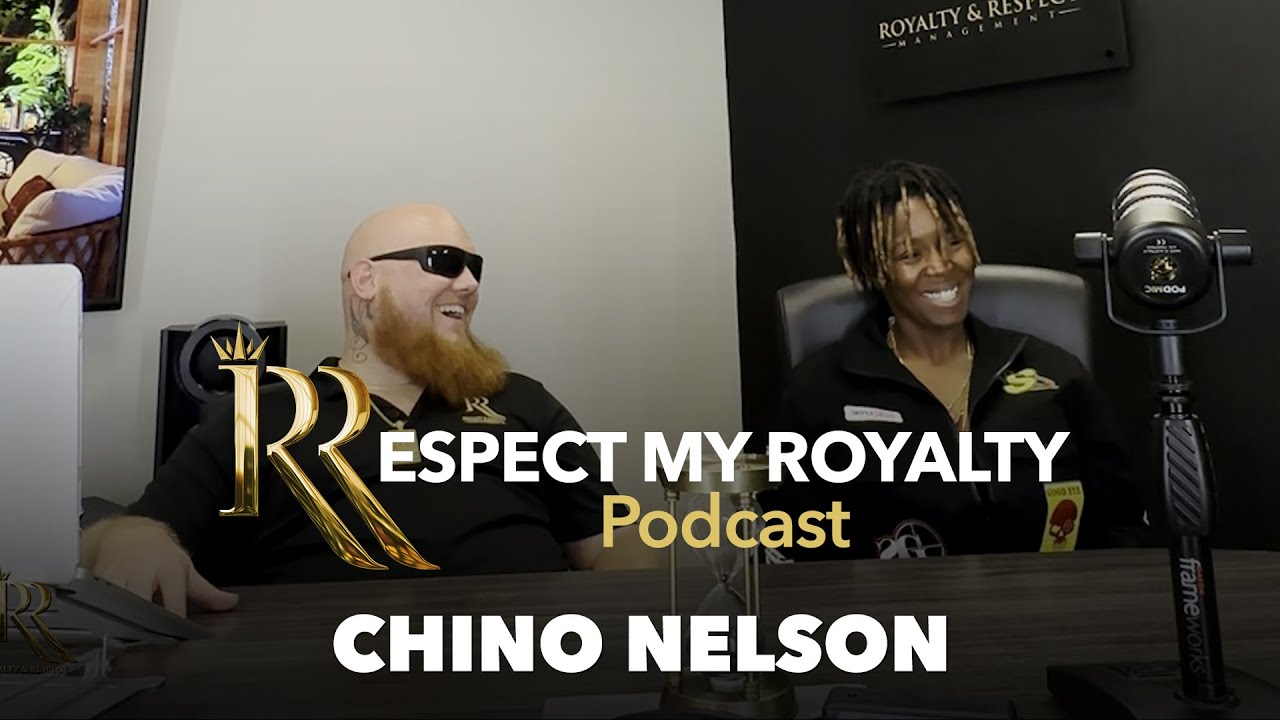 Respect My Royalty - Chino Nelson