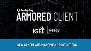 Armored Client for IGEL: New Camera & Microphone Protections screenshot 3
