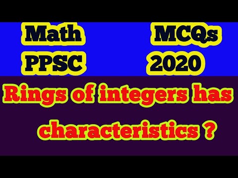 Integer Ring Rings of integers has characteristics?|| How do you find the ...