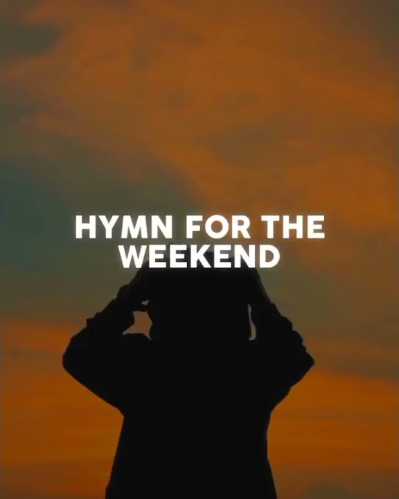 Story WA 'For The Weekend' Hymn