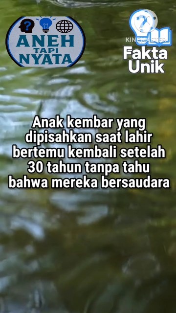 Aneh tapi Nyata : Anak kembar yang dipisahkan saat lahir...#tahukahkamu #ilmuseru #faktamenarik