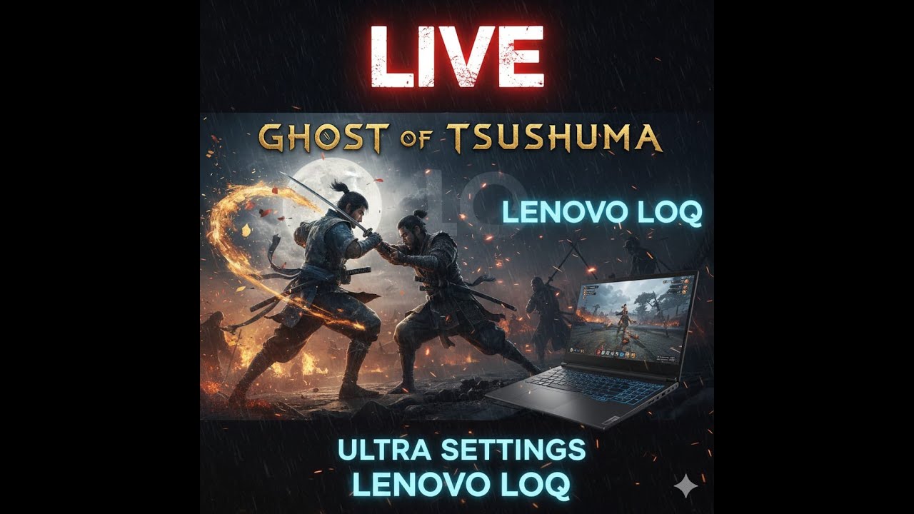 Ghost of Tsushima Live on Lenovo LOQ Gaming Laptop
