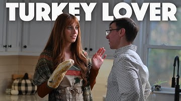 Turkey Lover - Thanksgiving Short Film