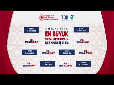 ÇORUM 250 BİN SOSYAL KONUT KURASI