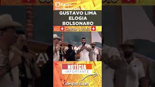 Gustavo Lima elogia Bolsonaro