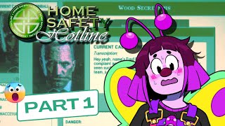 Home Safety Hotline Playthrough (Part 1)