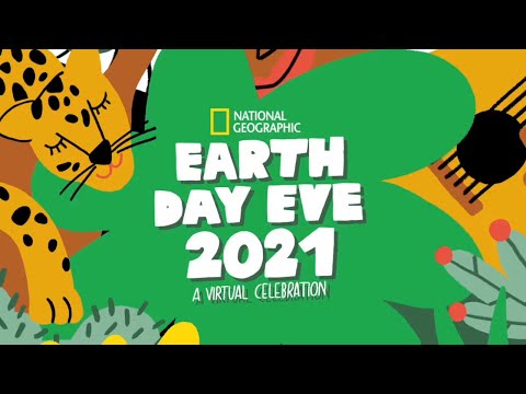 Earth Day Eve 2021 | National Geographic