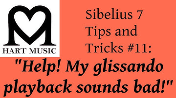 Sibelius 7 Tips & Tricks #11: "Help! My glissando playback sounds bad!"