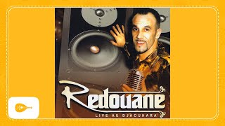 Cheb Redouane - Live au Djaouhara (album complet) / الشاب رضوان