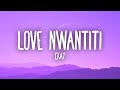 Gambar cover ckay -love nwantiti tiktok remix slowed + reverb +Lyrics