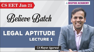 CSEET| Believe Batch| Legal Aptitude| Lecture 1| CA Mayur Agarwal