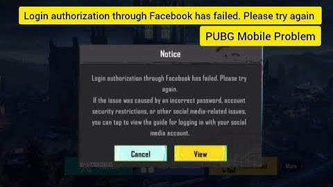 Login authorization through Facebook has failed. Please try again ||PUBG Mobile ||