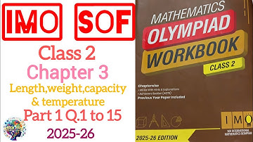 Class 2| #matholympiad|Chapter 3| Length, Weight, Capacity and Temperature| Part 1| Q.1to15 2025-26.