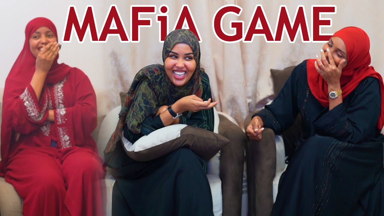 MAFIA GAME TUUGA ISKA SOO DHEX SAARA KOKO AYAAN UKEENAY