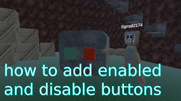 How to add enable and disable buttons (Gtag fan game)