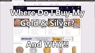 Where Do I Buy All My Gold & Silver And WHY? Dealer Review Time!