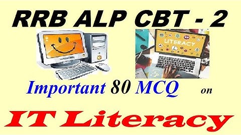 RRB ALP CBT - 2 ।। Important 80 MCQ on IT Literacy ।। Part - 1