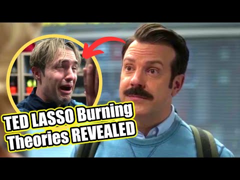 Ted Lasso Burning Theories For The Show Finale Revealed | Season 3 Episode 11
