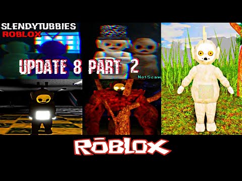 Slendytubbies Roblox Update 8 0 Part 2 By Notscaw Roblox Youtube - slendytubbies iii story by hattyttere roblox youtube