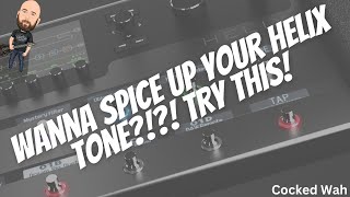 Wanna Spice Up Your Helix Tone?!?!? Try This! screenshot 4