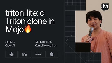 triton_lite, a Triton clone in Mojo: Jeff Niu at the Modular GPU Kernel Hackathon