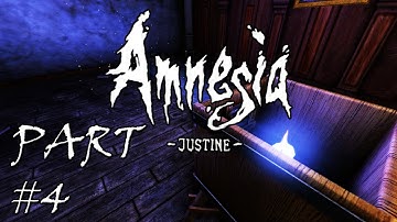 Amnesia: Justine! - Part 4: SCARY BLIND MAN :O (The Dark Descent DLC) (Playthrough/Walkthrough)