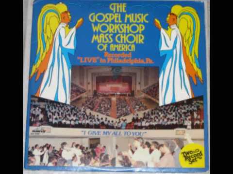 "He's The One" The GospelMusic Workshop Mass Choir...