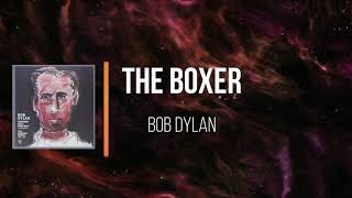 Bob Dylan - The Boxer   (Lyrics)