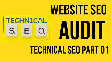 SEO Website Audit | Technical SEO Part 01 | Website Audit With Free Tools