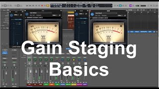 Gain Staging Basics