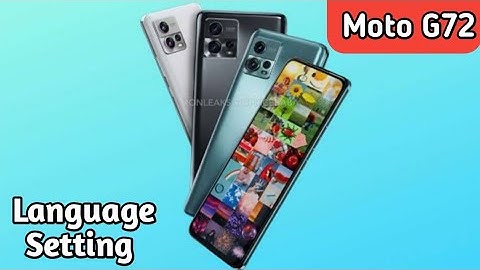 How To Change Language In Moto G72, Change Language Setting