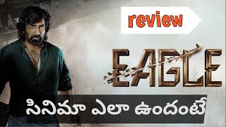 Eagle Movie Review || Ravi Teja || Karthik Gattamaneni || Cinemavihari