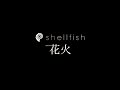shellfish 2nd MV『花火』