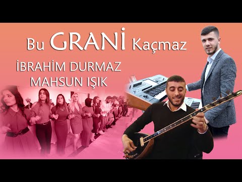 Bu Grani Kaçmaz  Bağlamacı İbo ve Mahsun Işık