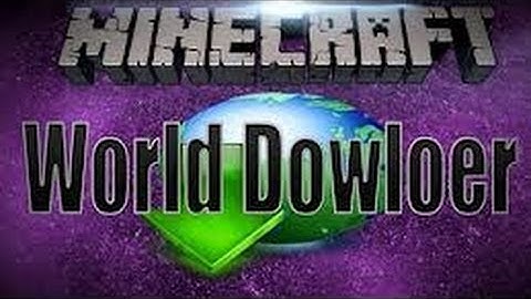 Minecraft: World Downloader Mod