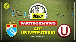 ADT 2 - 0 UNIVERSITARIO | TORNEO APERTURA - LIGA 1 2024 | Resumen, comentarios, goles y reacción