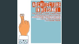 Video thumbnail of "Architecture In Helsinki - Souvenirs"
