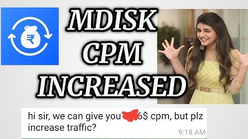 Mdisk cpm increased - tu earnings