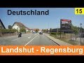 Landshut - Regensburg  2019  Deutschland