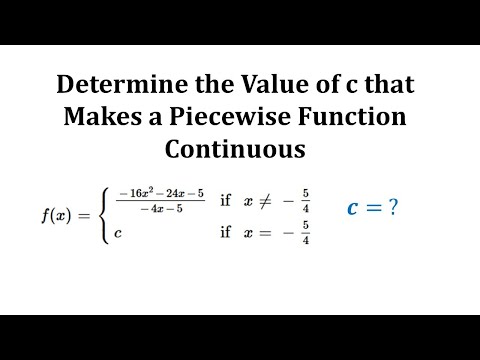 Determine a Constant to Make a Piecewise Function Continuous: Rational Function
