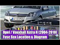 Opel Vauxhall Astra H Holden Chevrolet Astra 2004 2010聽Fuse Box Location Diagram Explanation Opel Vauxhall Astra H Holden Chevrolet Astra 2004 2010聽Fuse Box Location Diagram Explanation