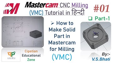 Mastercam Mill 2D Tutorial - VMC || Solid Part II Extrude || Designing || 2D Programmer