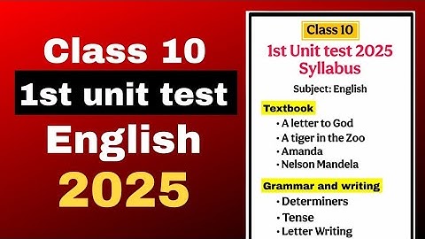 Class 10 1st unit test 2025 -2026 English syllabus SEBA board Assam