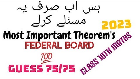 Class 10th maths important theorems 2023 | class 10th maths Guess paper 2023
