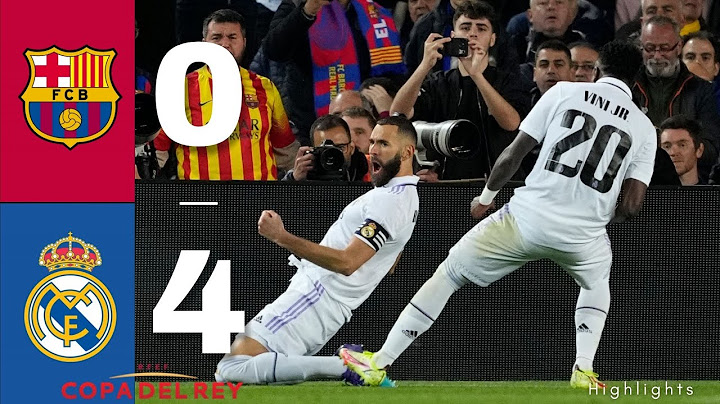 FC Barcelona 0-4 Real Madrid | Semifinal - Copa del Rey | Highlights 2023 HD