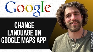 How to Change Language on Google Maps App (UPDATED GUIDE) 2025