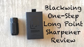 Blackwing One-Step Long Point Pencil Sharpener Review
