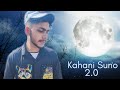 Kahani suno 20 song  music  ft sujal chindaliya  mousam lot  anshu chauhan youtube