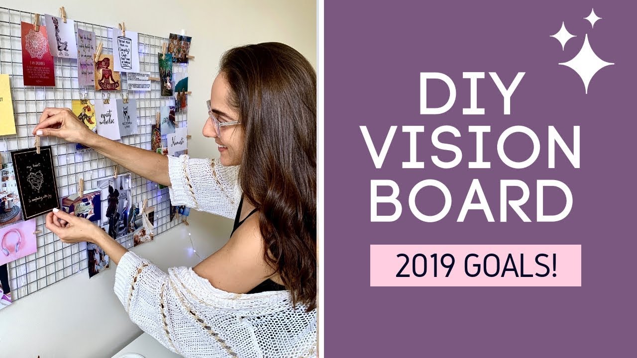 How To Make A Vision Board And Set Goals For 19 Youtube