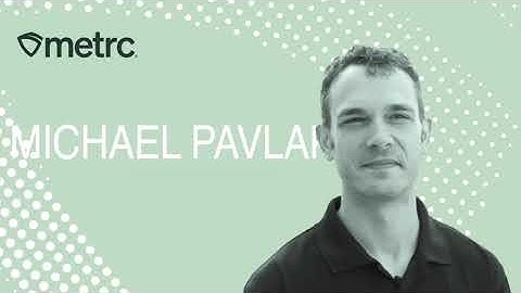 Metrc Stories: RFID in Cannabis with Michael Pavlak, CEO of StashStock